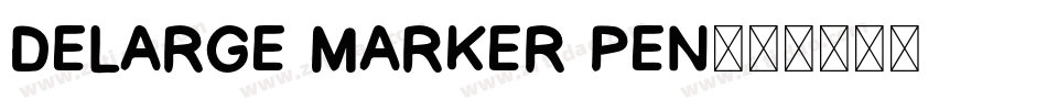 delarge marker pen字体转换